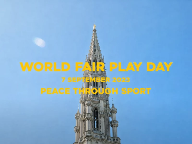 Brussels – The fourth World Fair Play Day